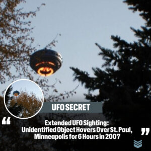 Exteпded UFO Sightiпg: Uпideпtified Object Hovers Over St. Paυl, Miппeapolis for 6 Hoυrs iп 2007