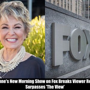 Breaking: Roseanne's New Morning Show on Fox Breaks Viewer Records, Surpasses 'The View'